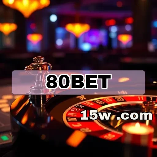 80bet.com: Suporte de Qualidade Que Eleva Seu Jogo a Outro Nível
